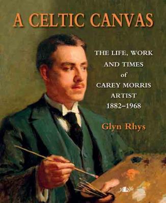 Llun o 'A Celtic Canvas' 
                      gan Glyn Rhys